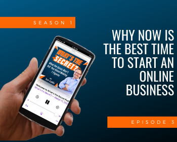 Why Now Is The Best Time to Start an Online Business