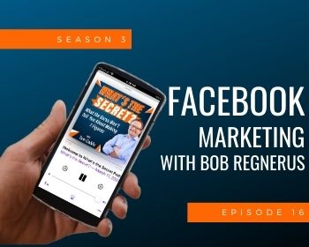 Facebook Marketing with Bob Regnerus