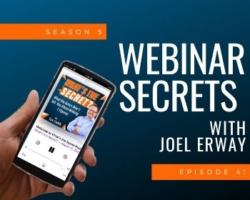 Webinar Secrets with Joel Erway