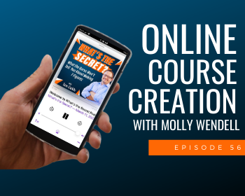 Online Course Creation with Molly Wendell