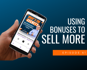 Using Bonuses to Sell More